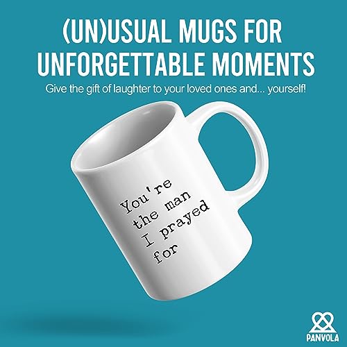 Panvola-Youre-The-Man-I-Prayed-For-Husband-Boyfriend-Gifts-Romantic-from-Wife-Girlfriend-Anniversary-Novelty-Drinkware-Ceramic-Coffee-Mug-White-11-oz Panvola Youre The Man I Prayed For Husband Boyfriend Gifts Romantic from Wife Girlfriend Anniversary Novelty Drinkware Ceramic Coffee Mug White 11 oz