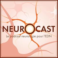 Image de couverture de NeuroCast : le podcast neurologie pour l'EDN