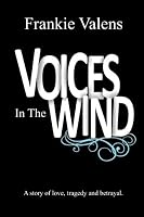Voices in the Wind 1502837307 Book Cover