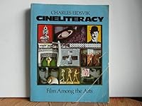 Cineliteracy: Film Among the Arts 0394320654 Book Cover