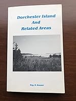 Dorchester Island And Related Areas 0919488242 Book Cover