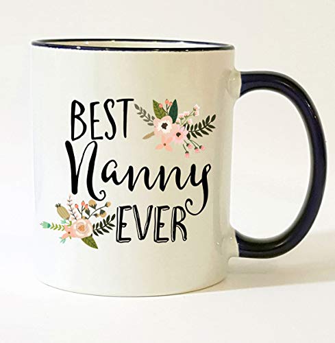 Best Nanny Ever Mug Nanny Mug Nanny Gift