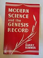 Modern Science And The Genesis Record - Volume 1 0802811655 Book Cover