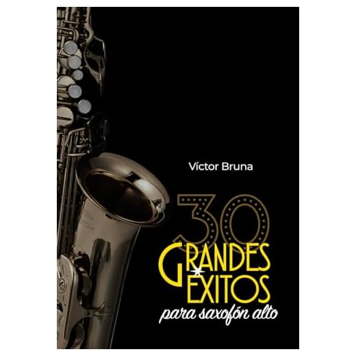 30 grandes éxitos para saxofón alto: Incluye acordes para acompañar todas las melodías
