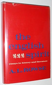 Hardcover The English Spirit: Essays in Literature and History Book