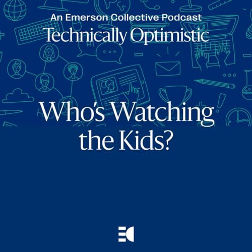 Who's watching the kids?