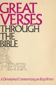 Hardcover Great Verses Through the Bible: A Devotional Commentary on Key Verses Book