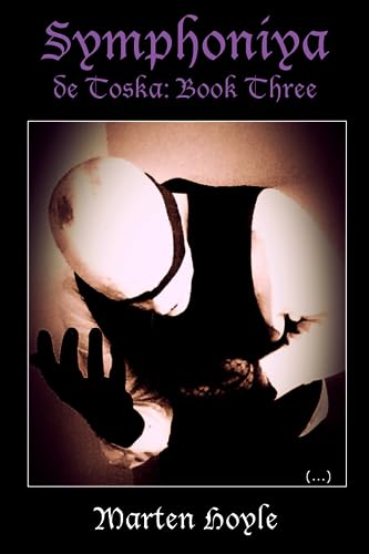 Symphoniya de Toska: Book Three