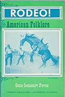Rodeo! American folklore B0006WLE0W Book Cover