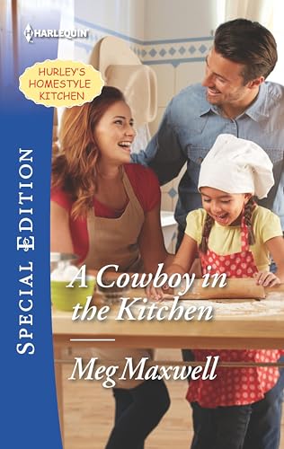 A Cowboy in the Kitchen (Hurley's Homestyle Kitchen Book 1)