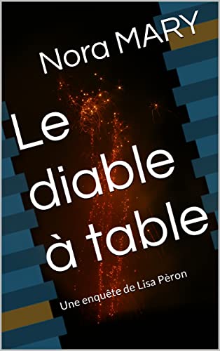 Le diable à table
