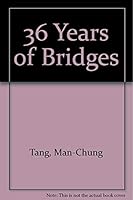 36 Years of Bridges 0971481911 Book Cover