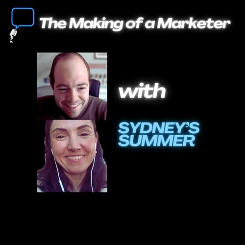 The Making of a Marketer - Summer of Sydney cover art