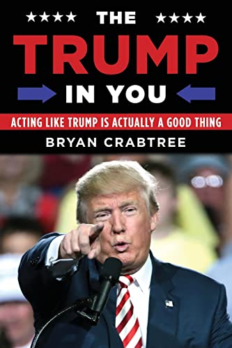 The Trump in You