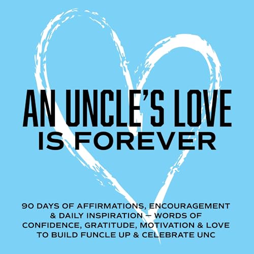 An Uncle's Love Is Forever Audiolibro Por Inked Crown Publishing arte de portada
