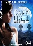  Dark Light - Vampire brothers (Vol. 3-4)