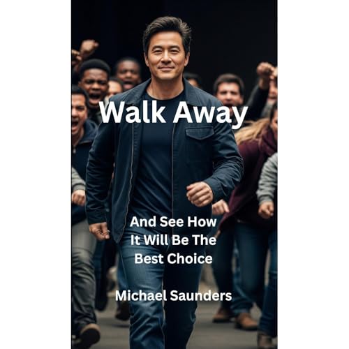 Walk Away by Michael Saunders episode artwork