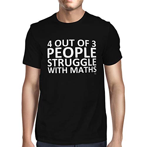 1Tee Mens 4 Out of 3 People Struggle with Math T-Shirt Black Large