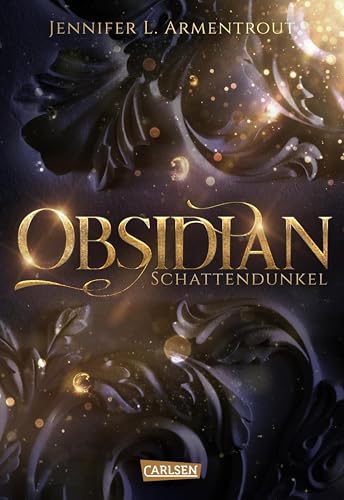 Obsidian 1: Obsidian. Schattendunkel: Band 1 der Fantasy-Romance-Bestsellerserie mit Suchtgefahr (mit Bonusgeschichten)