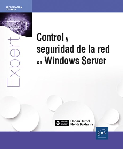 Control y seguridad de la red en Windows Server (Expert IT)