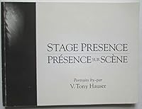 Stage Presence = Présence sur scène 0968132049 Book Cover