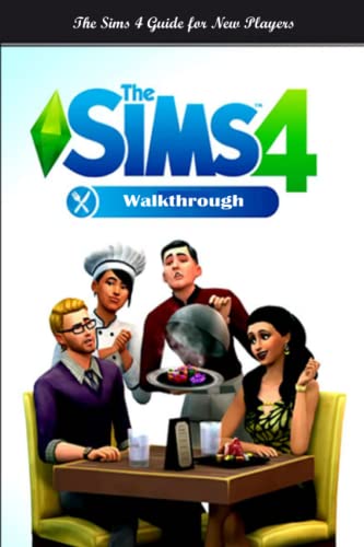 The Sims 4 Walkthrough: The Sims 4 Guide for New Players: Game Guide Book image 2