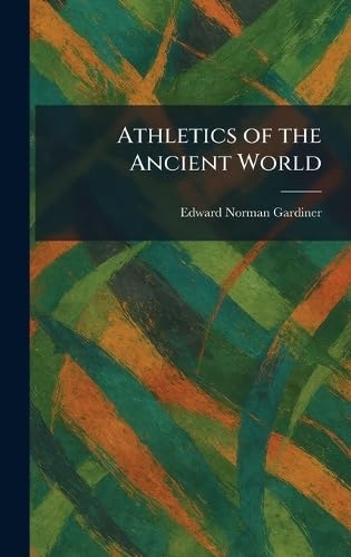 Athletics of the Ancient World