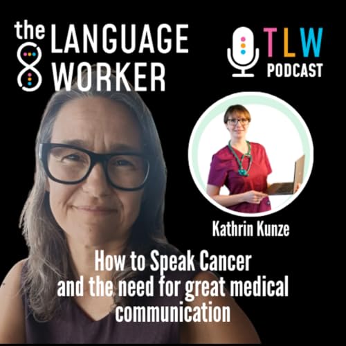 From Nurse to Medical Translator: How to Turn a Lifetime of Care into Language Work