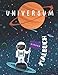 Universum Kinder Malbuch: Galaktisches Malbuch für Jungen und Mädchen, die das Weltall lieben. Mit verschiedenen Weltraum Motiven.