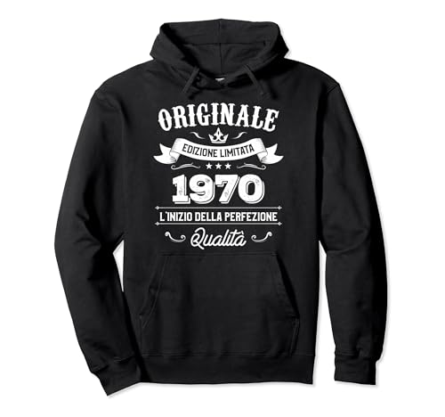 Originale dal 1970 Regalo 50 anni compleanno Felpa...