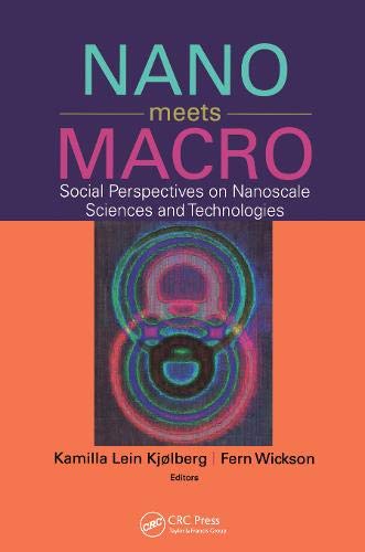 Nano Meets Macro: Social Perspectives on Nanoscale Sciences and Technologies