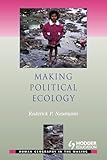 Making Political Ecology (Human Geography in the Making)