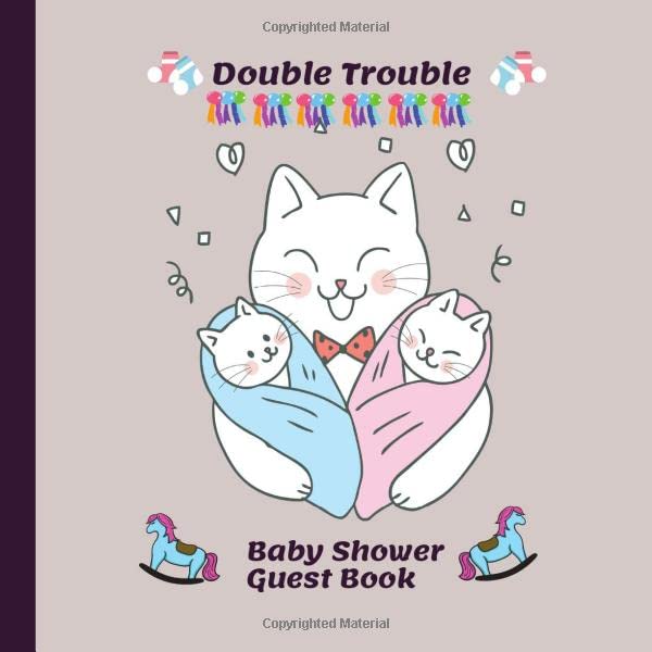 Double Trouble Baby Shower Guest Book: For Twins - Includes Gifts Tracker Log and Photo Section to Store Your Treasured Memories | Specifically Designed To Create a Lasting Keepsake      Paperback – March 13, 2020