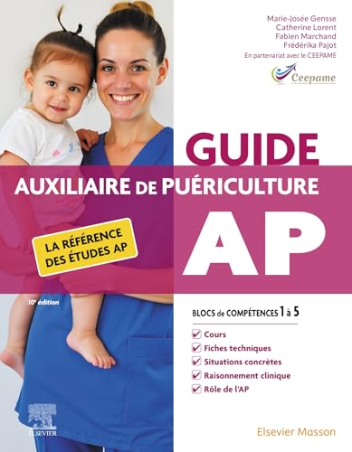 livre Guide AP - Auxiliaire de puériculture: La référence des études AP
