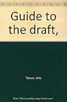 Guide to the draft, 0807027901 Book Cover