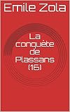 La conquête de Plassans (16) (Illustré)