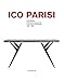 Produktbild Ico Parisi: Design Catalogue Raisonné: Design Catalogo Ragionato 1936-1960 / Design Catalogue Raisonné 1936-1960 (Design & Designers)