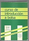 CURSO DE INTRODUCCION A LA BOLSA