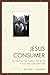 Jesus Consumer: Reframing the Debate between Faith and Consumption