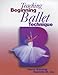 Teaching Beginning Ballet Technique