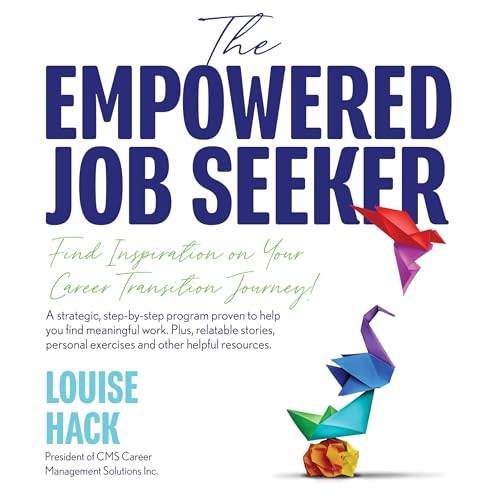 The Empowered Job Seeker -- Louise Hack episode artwork