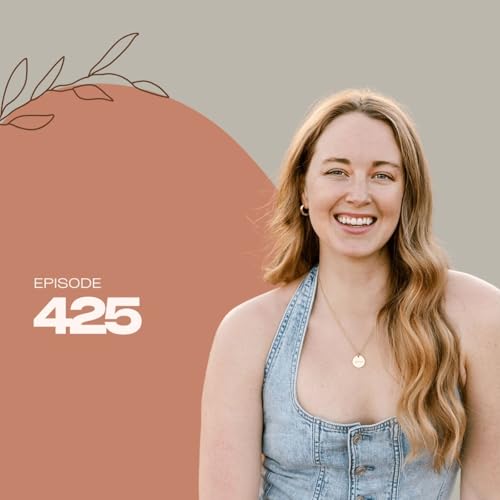 425 | Building Healthy Relationships with Yourself Despite Your Relationship Status with Megan Sherer Podcast Por arte de portada