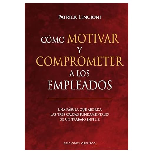 Cómo motivar y comprometer a los empleados (SIN COLECCION)