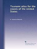  Atlas tsunami pour les côtes des États-Unis