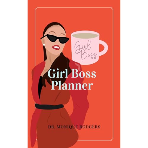 Girl Boss Planner by Dr. Monique Rodgers episode artwork