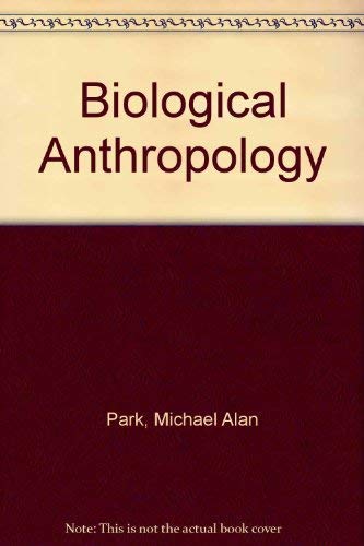 Biological Anthropology 1559344245 Book Cover