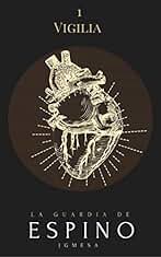 Vigilia (La Guardia de Espino nº 1)