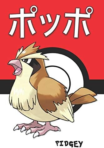 Pidgey ポッポ Poppo Roucool Taubsi Pokemon Notebook Blank Lined Journal Legends Lickitung Amazon Sg Books