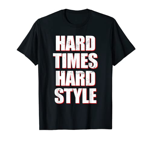Merch di Hard Times Hardstyle Rave Festival Merch Maglietta