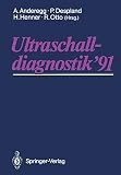 Ultraschalldiagnostik '91: Drei-Länder-Treffen Lausanne